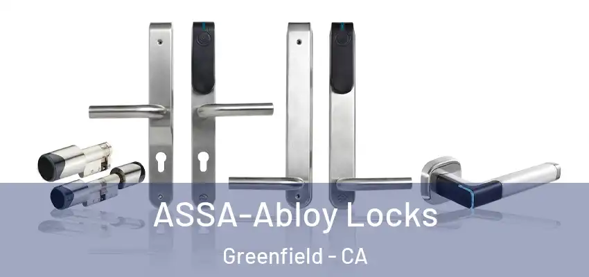  ASSA-Abloy Locks Greenfield - CA